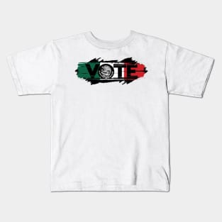 VOTE Latino, VOTE Mexican Kids T-Shirt